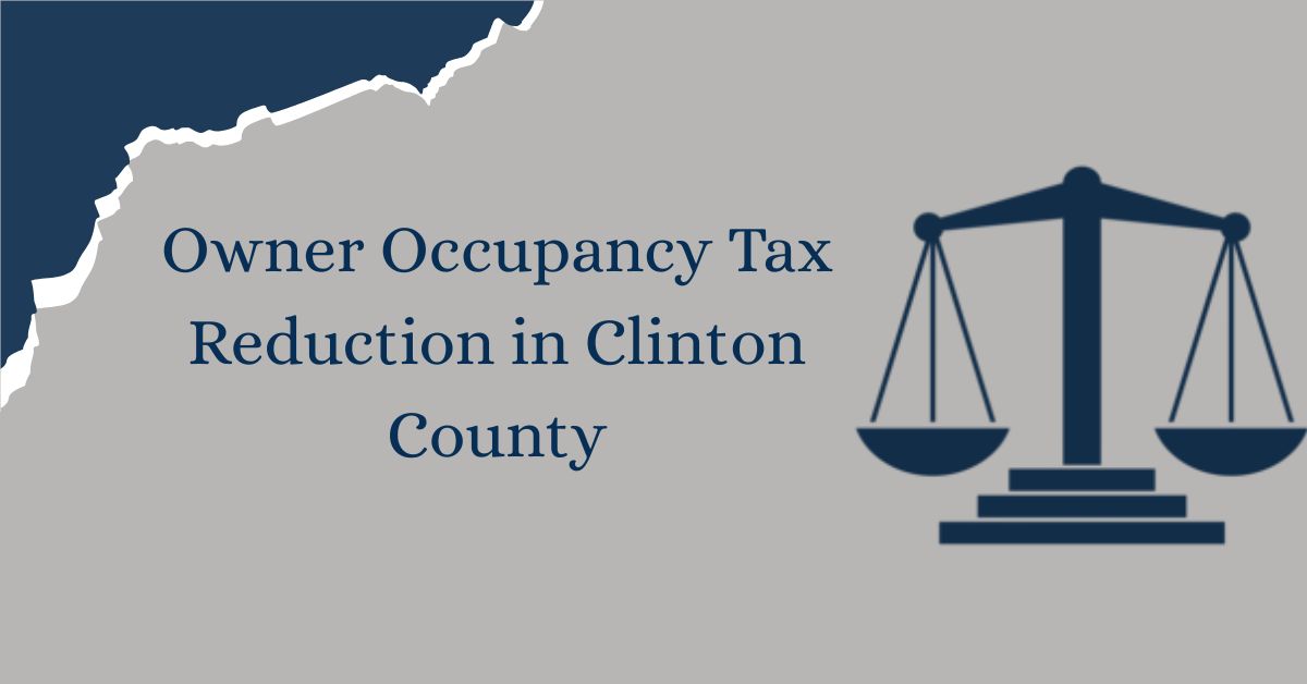 Owner-Occupancy-Tax-Reduction-in-Clinton-County